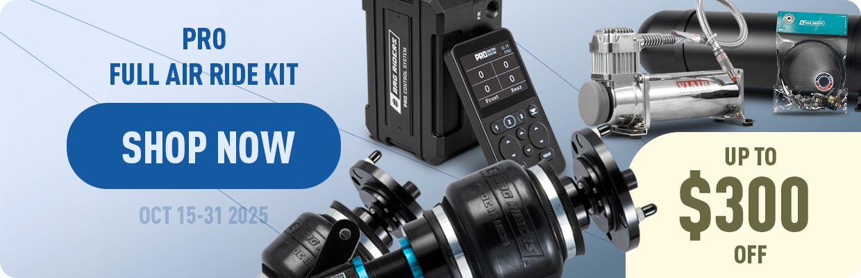 Get up to $300 off complete air ride kits with Bag Riders PRO Control System