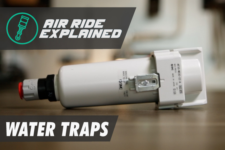 Water Traps - What Are They And Why Do You Need Them? - Air Ride Explained