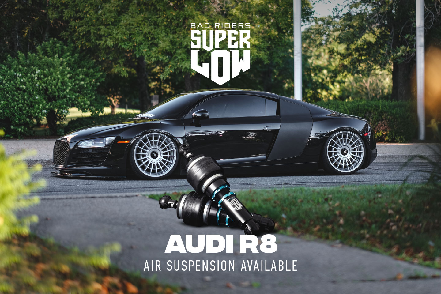 Audi R8 on Bag Riders Super Low Suspension