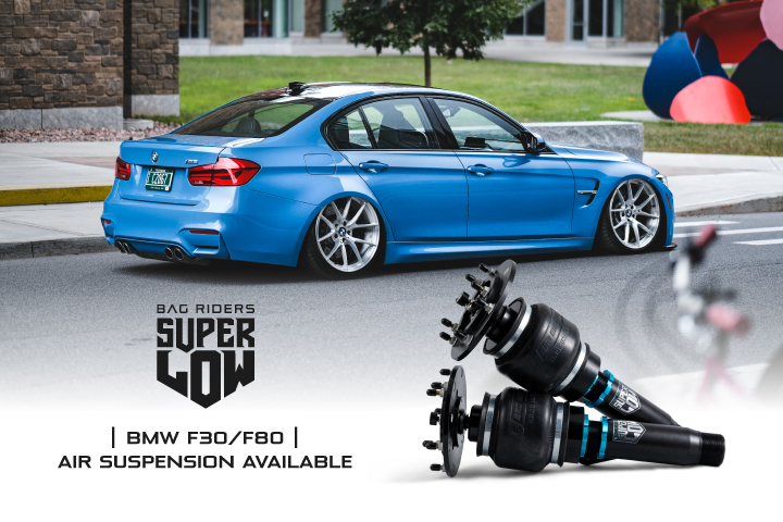 Super Low air suspension by Bag Riders available now for the BMW F30/F80 Platforms 